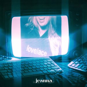 Luister naar lovelace (write it into history) van Jeanna